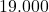 19.000