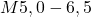 M 5,0 - 6,5