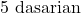 5\text{ dasarian}
